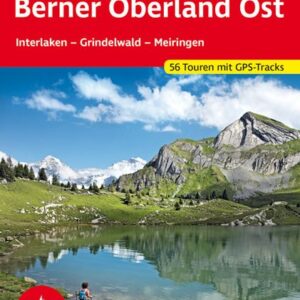 Berner Oberland Ost